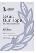 Jesus, Our Hope